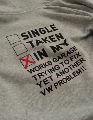'Single/Taken/In the Garage' Shirt