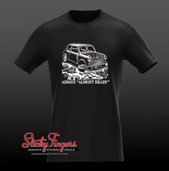 "Almost Always" Tshirt