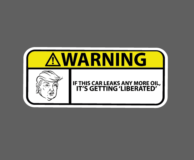 Trump Warning Sticker